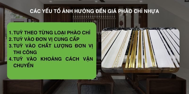 Các yếu tố ảnh hưởng đến giá phào chỉ nhựa